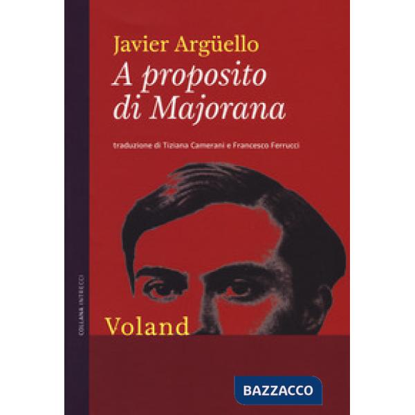 A proposito di Majorana