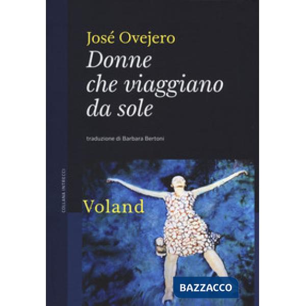 Donne che viaggiano da sole
