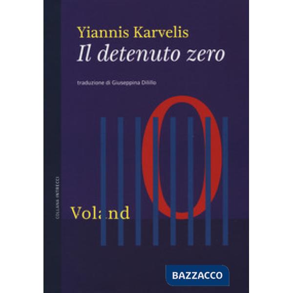 Detenuto zero (Il)