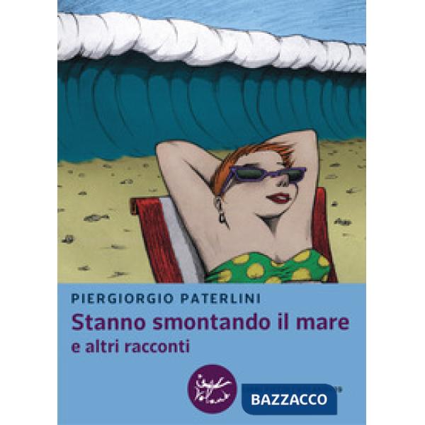 Stanno smontando il mare e altri racconti