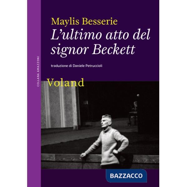 Ultimo atto del signor Beckett (L')