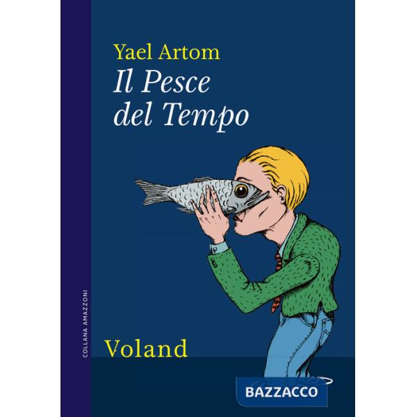Pesce del Tempo (Il)
