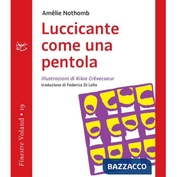 Luccicante come una pentola