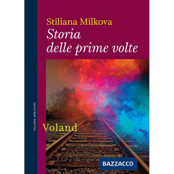 Storia delle prime volte