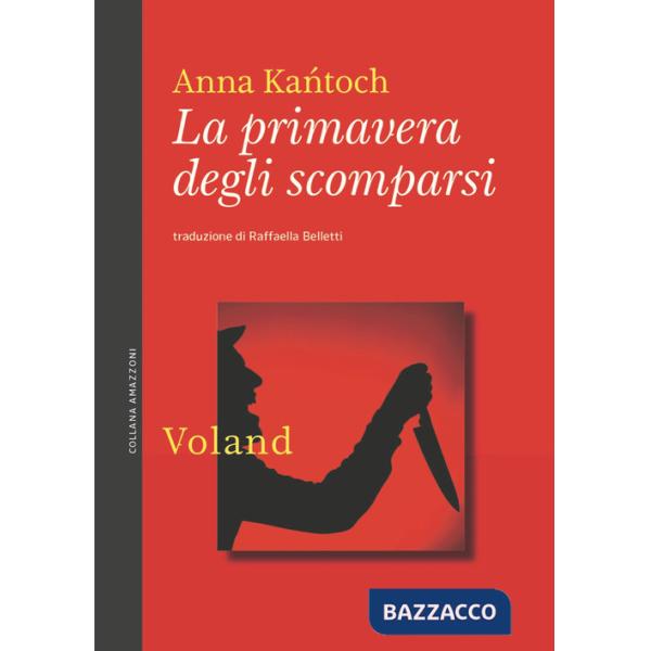 Primavera degli scomparsi (La)