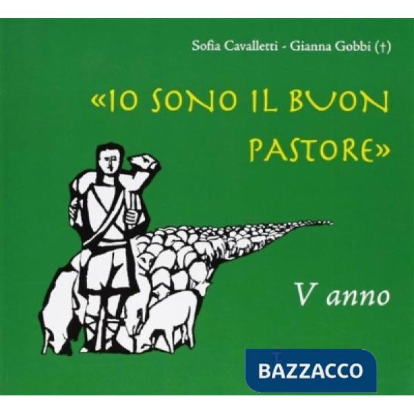 Io sono il buon pastore. V anno. Album
