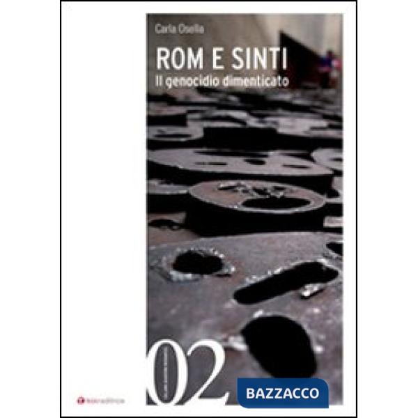 Rom e sinti. Il genocidio dimenticato