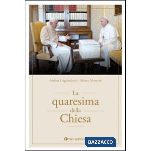 Quaresima della Chiesa (La)