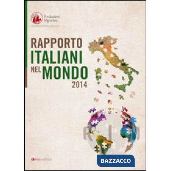 Rapporto italiani nel mondo 2014