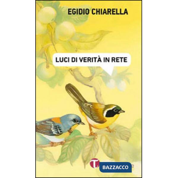 Luci di verità in rete