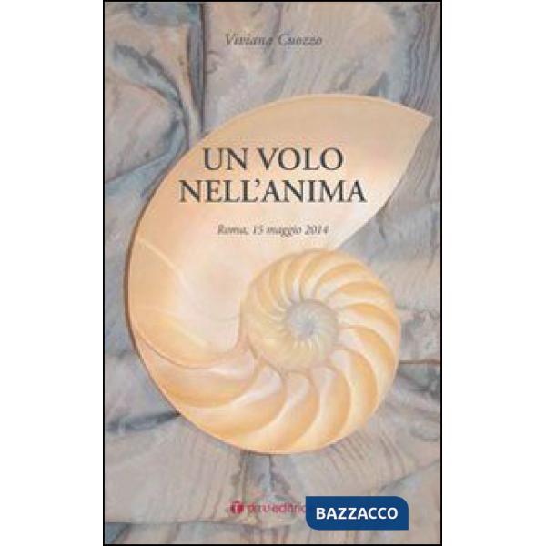 Volo nell'anima. Roma, 15 maggio 2014 (Un)