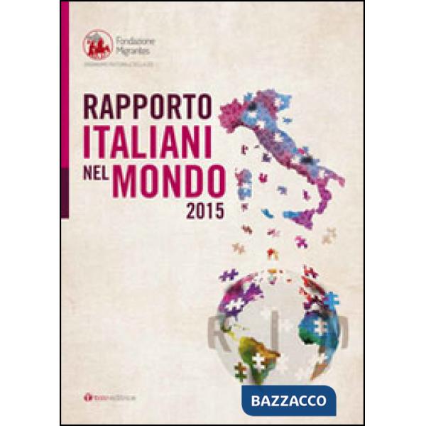 Rapporto italiani nel mondo 2015