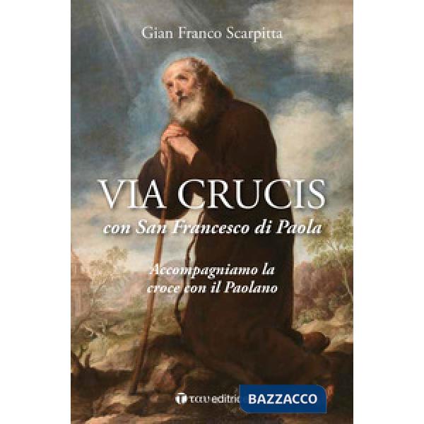 Via Lucis con San Francesco di Paola