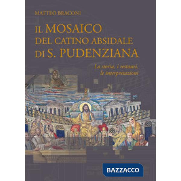 Mosaico del Catino Absidale di S. Pudenziana