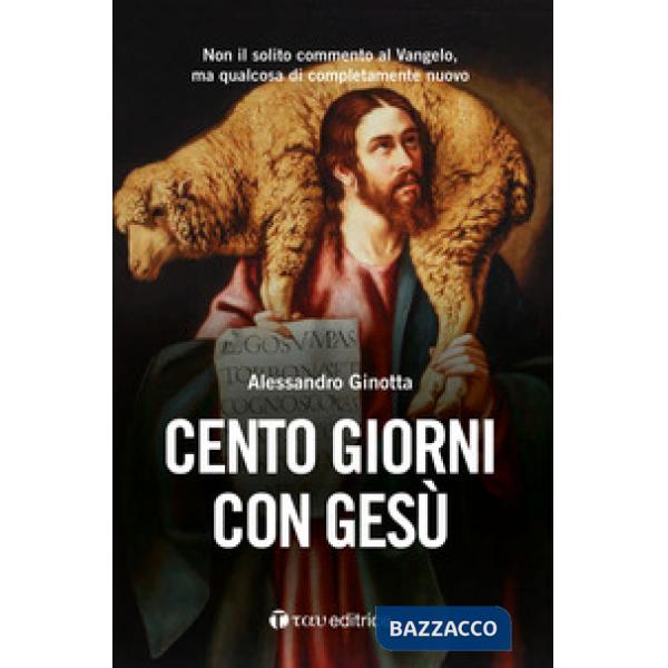 Cento giorni con Gesù