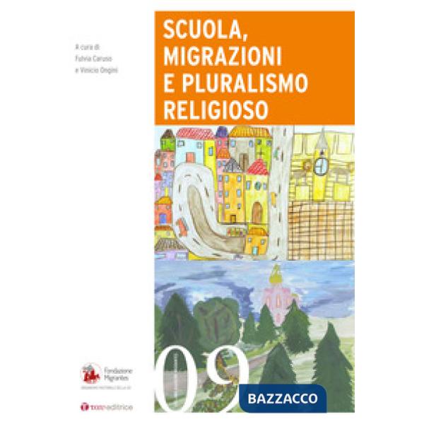 Scuola, migrazioni e pluralismo religioso