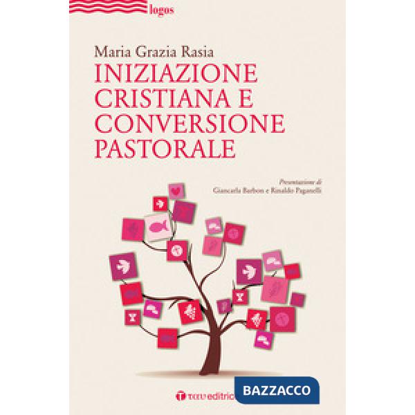 Iniziazione cristiana e conversione pastorale