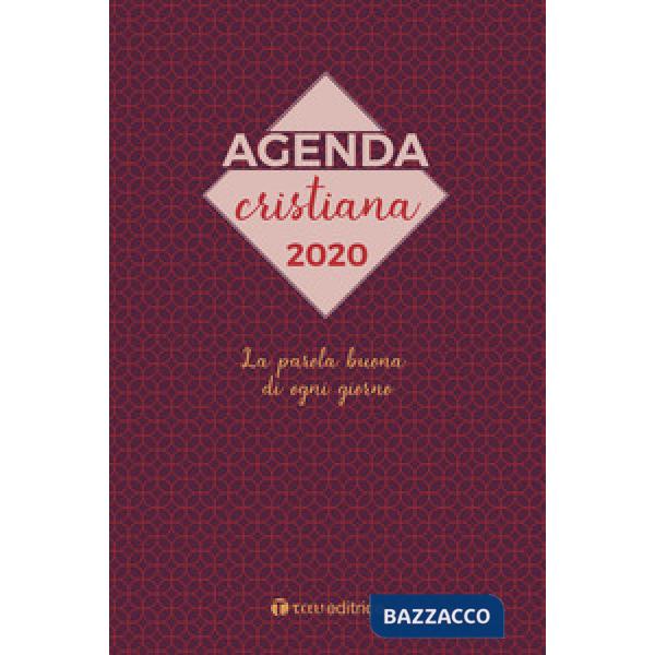 Agenda Cristiana 2020. La parola buona di ogni giorno