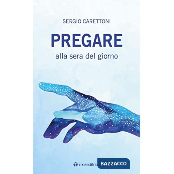 Pregare alla sera del giorno