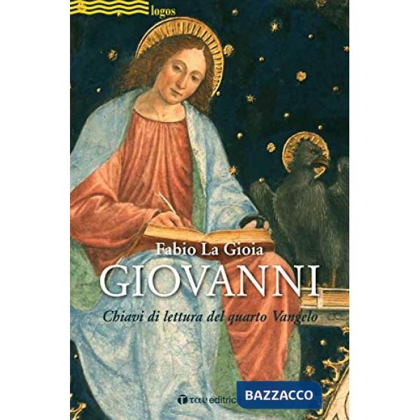 Giovanni. Chiavi di lettura del quarto Vangelo