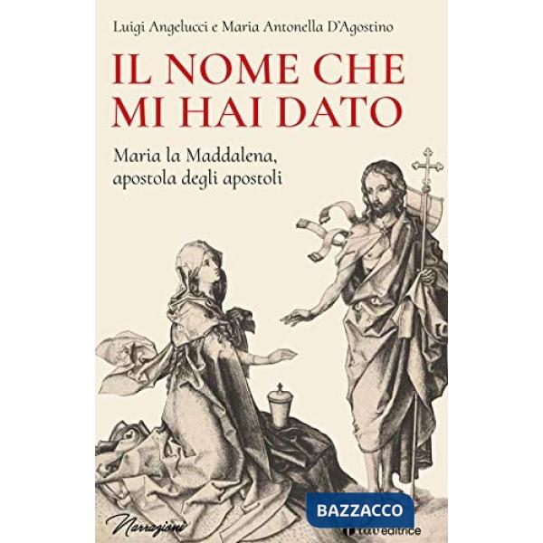 Nome che mi hai dato (Il)
