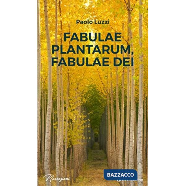Fabulae plantarum, fabulae dei