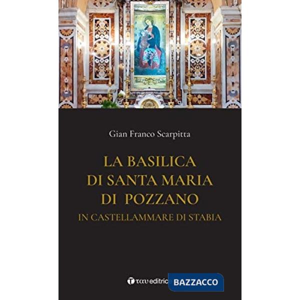 Basilica di Santa Maria di Pozzano in Castellamare di Stabia (La)