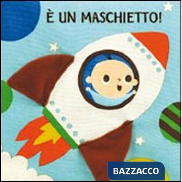 È un maschietto! Imparare giocando. Ediz. illustrata
