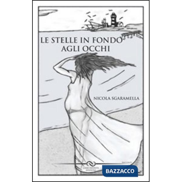 Stelle in fondo agli occhi (Le)