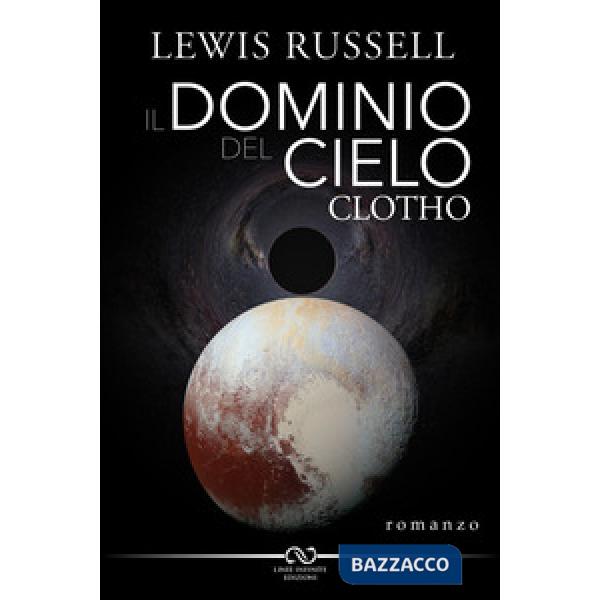 Dominio del cielo. Clotho (Il)