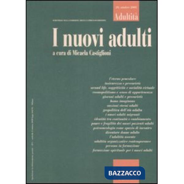 Adultità. Vol. 28: I nuovi adulti