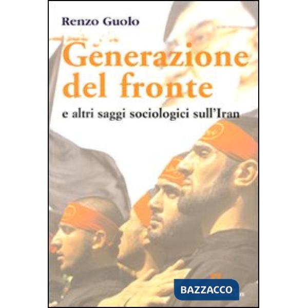 Generazione del fronte e altri saggi sociologici sull'Iran