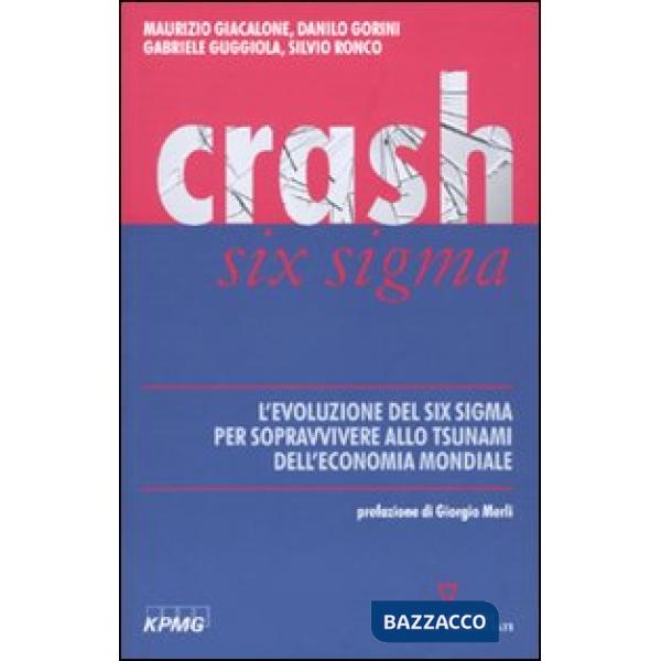 Crash Six Sigma