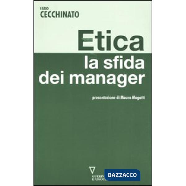 Etica. La sfida dei manager