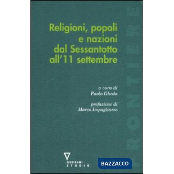Religioni, popoli e nazioni dal Sessantotto all'11 settembre