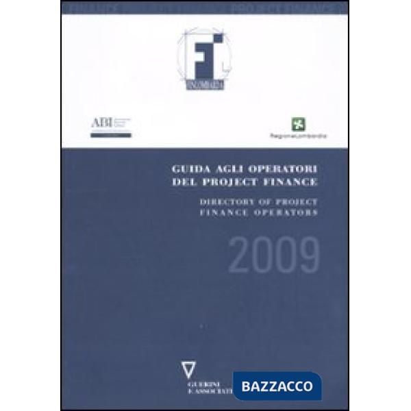 Guida agli operatori del project finance 2009