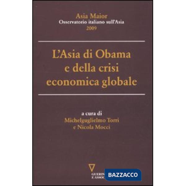Asia di Obama e della crisi economica globale (L')