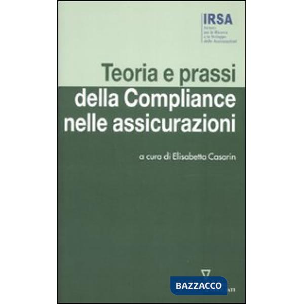Teoria e prassi della compliance nelle assicurazioni