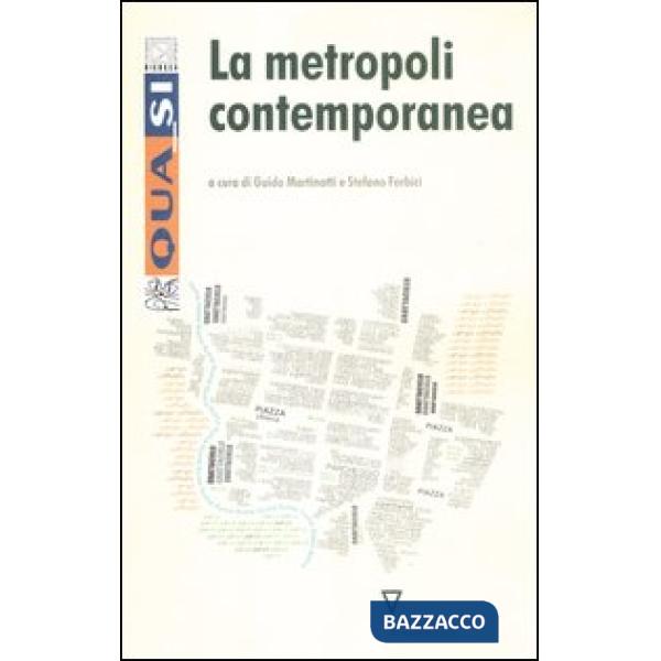 Metropoli contemporanea (La)