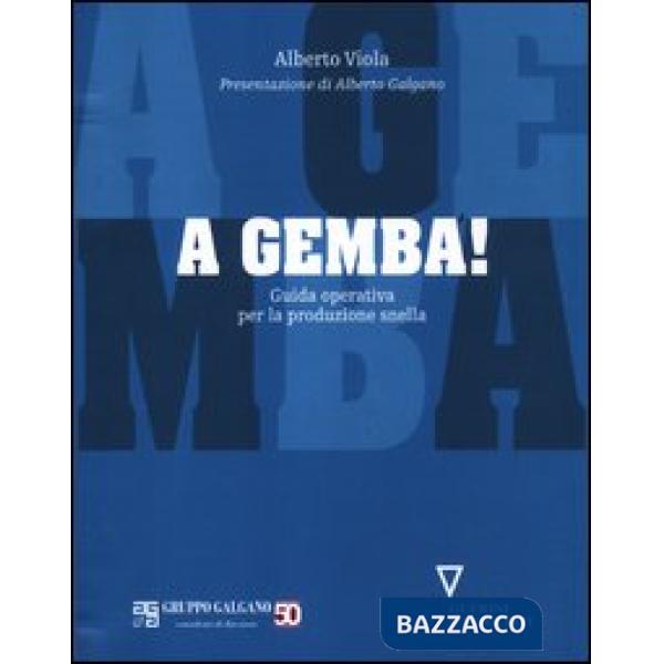 A gemba! Guida operativa per la produzione snella