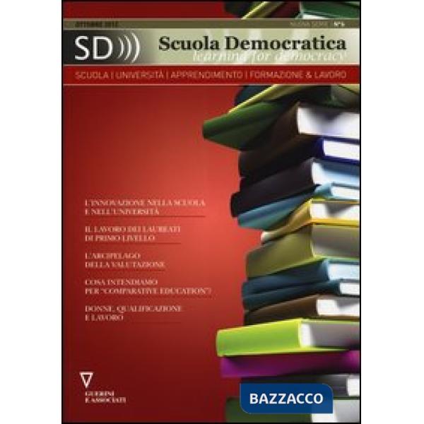 Scuola democratica. Learning for democracy (2012). Vol. 6