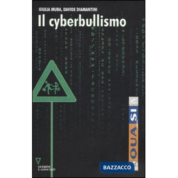 Cyberbullismo (Il)