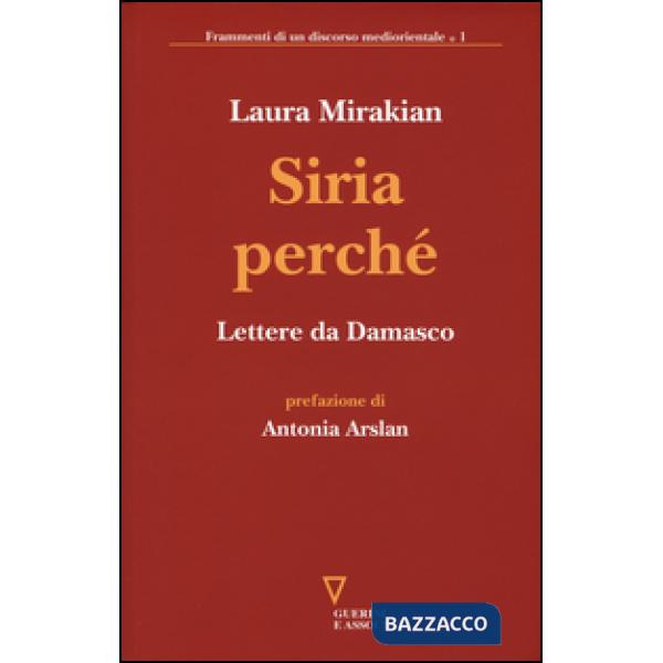 Siria perché. Lettere da Damasco