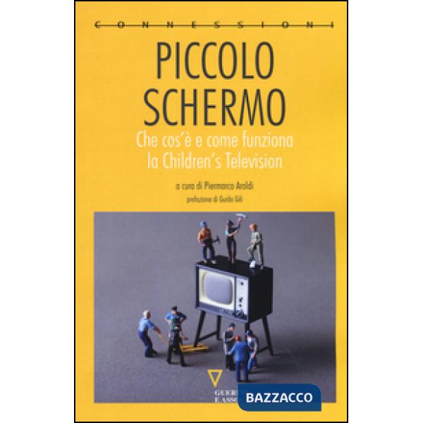 Piccolo schermo. Che cos'è e come funziona la Children's Television