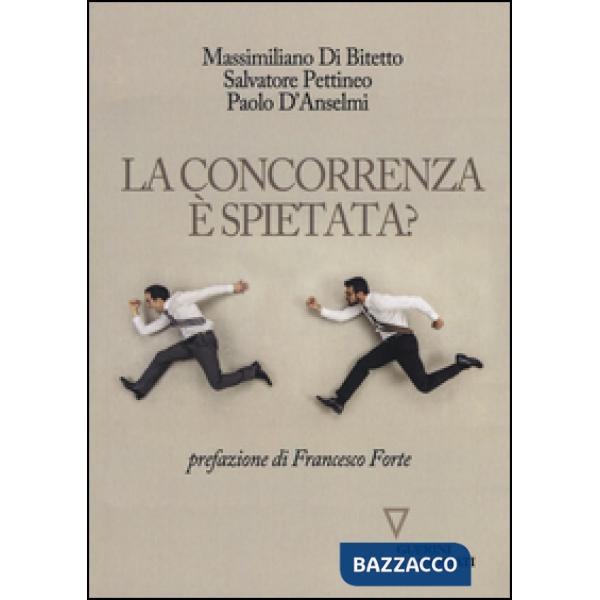 Concorrenza è spietata? (La)