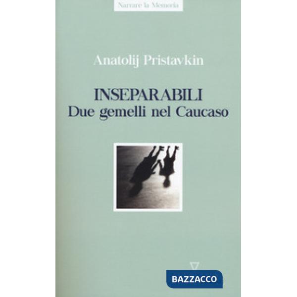 Inseparabili. Due gemelli nel Caucaso