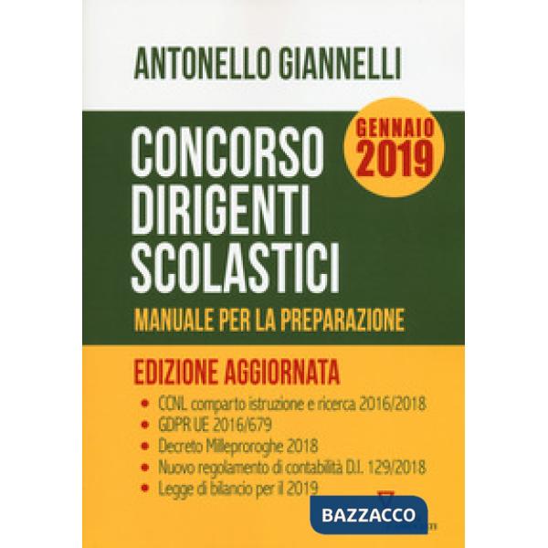 Concorso dirigenti scolastici. Manuale per la preparazione