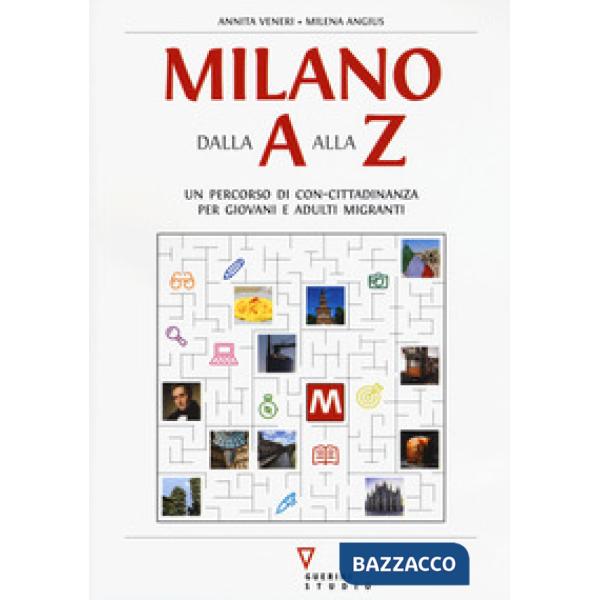 Milano dalla A alla Z. Percorso di con-cittadinanza per giovani e adulti migranti