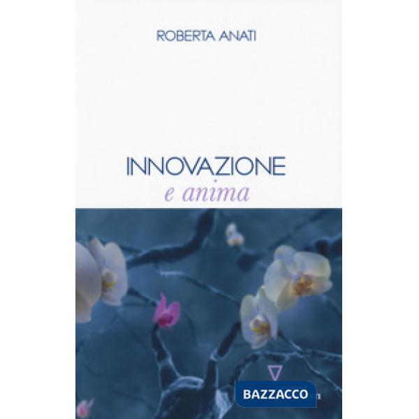 Innovazione e anima