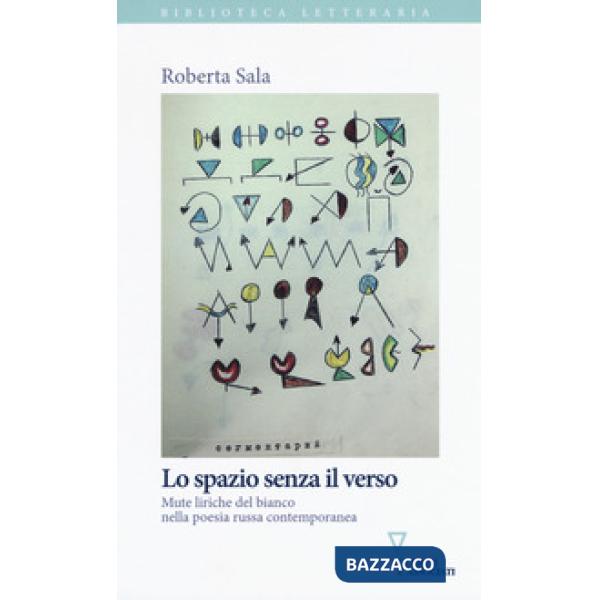 Spazio senza il verso. Mute liriche del bianco nella poesia russa contemporanea (Lo)